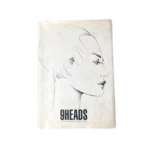 9 Heads: A Guide to Drawing Fashion
Book by Nancy Riegelman